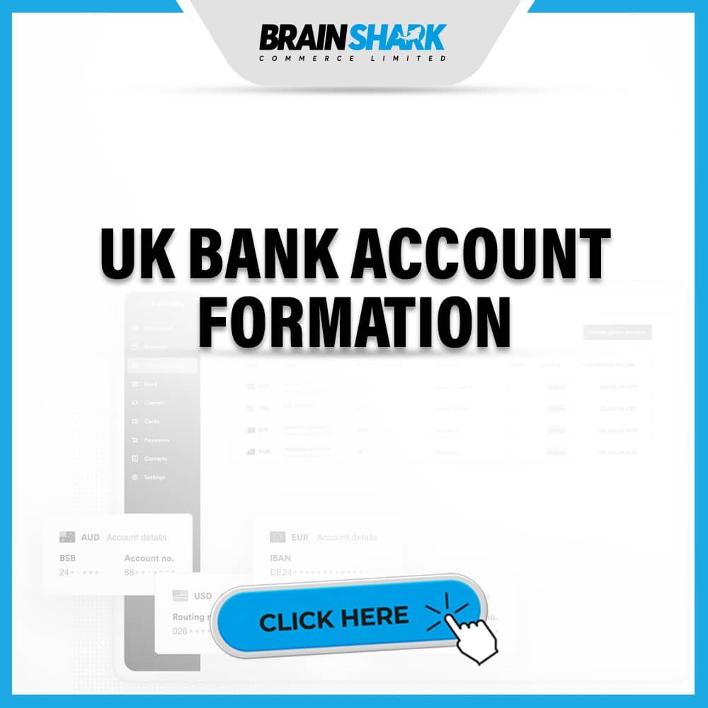 UK Bank Account Formation